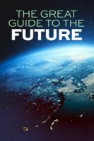 Путеводитель по будущему/The Great Guide To The Future