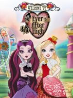 Школа Эвер Афтер/Ever After High 3 сезон