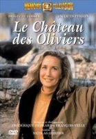 Замок Олив/Le château des oliviers