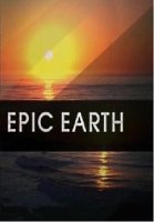 Живая природа: прямой репортаж/Epic Earth