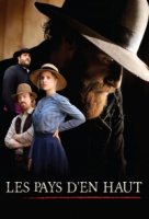 Истории холмов/Les Pays den Haut 2 сезон
