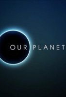 Наша планета/Our Planet