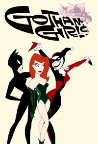 Готэмские девчонки/Gotham Girls 2 сезон