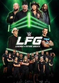 WWE LFG: Легенды и будущие звезды/WWE LFG: Legends & Future Greats